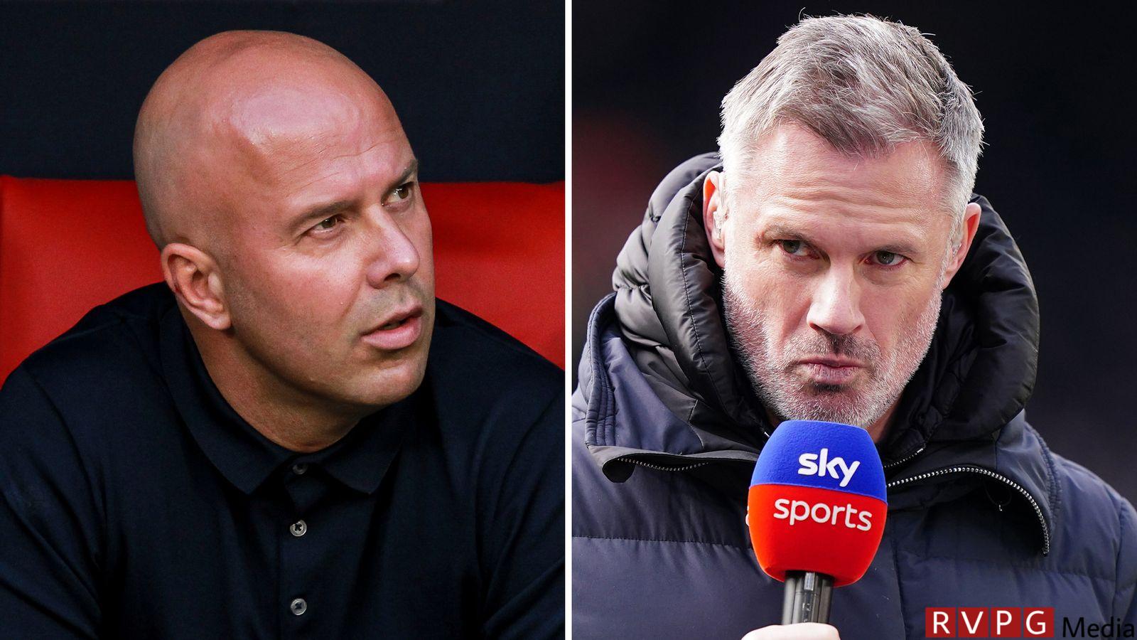 Liverpool's move for Arne Slot from Feyenoord shows there is a shortage of "top managers", says Jamie Carragher