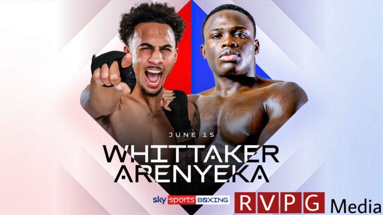 Ben Whittaker vs Ezra Arenyeka, live on Sky Sports