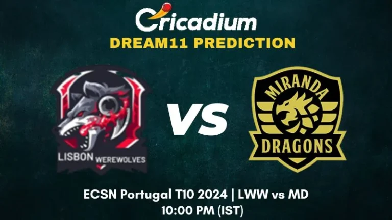 LWW vs MD Dream11 Prediction and Fantasy Cricket Tips ECSN Portugal T10 2024 Match 9