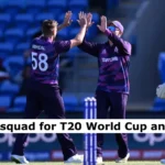 Scotland announces squad for T20 World Cup 2024; Michael Jones and Brad Wheal return