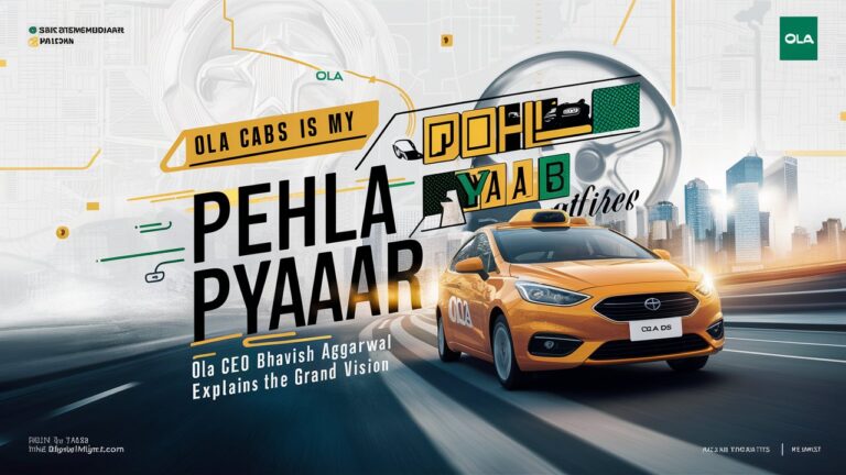 Ola Cabs is My 'Pehla Pyaar': Ola CEO Bhavish Aggarwal Explains the Group's Grand Vision